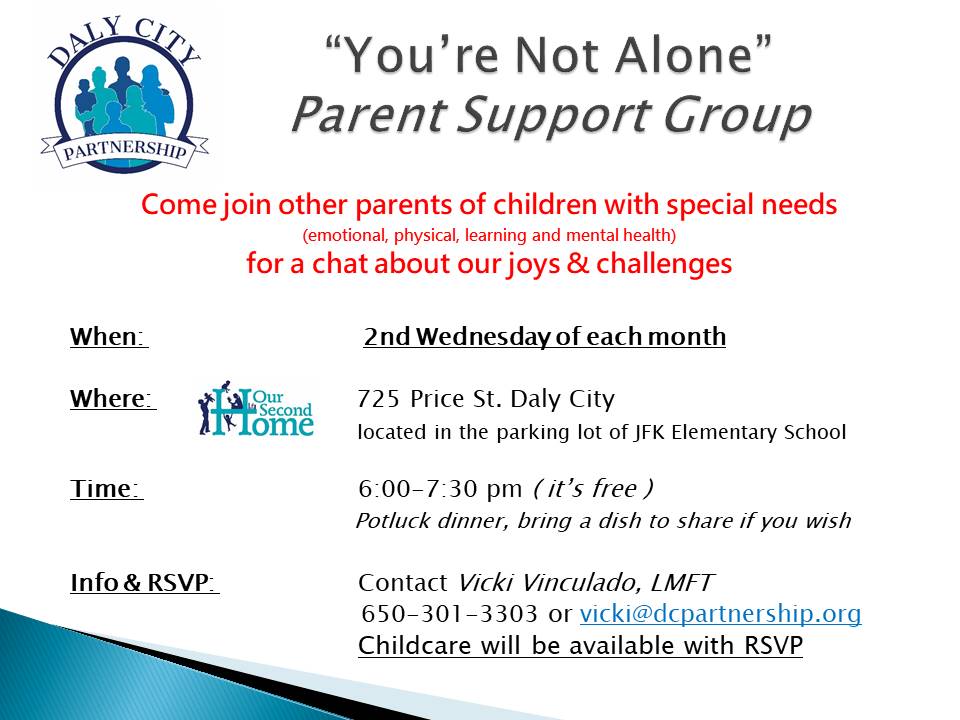 You’re Not Alone Parent Support Group Daly City Partnership